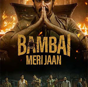 Download Bambai Meri Jaan (Season 1) Hindi Amazon Original Complete Web Series 480p|720p|1080p WEB-DL