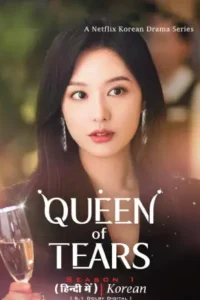 Download Queen Of Tears (2024) Season 1 Dual Audio [Hindi Dubbed (ORG) + English] [S01Ep01-02 Added] K-Drama Series 720p | 1080p WEB-DL