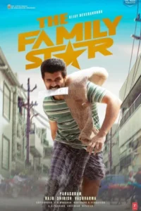Download The Family Star (2024) HDTS Dual Audio [Tamil + Telugu] Full Movie 480p | 720p | 1080p